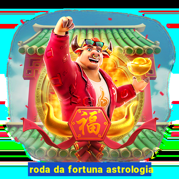 roda da fortuna astrologia